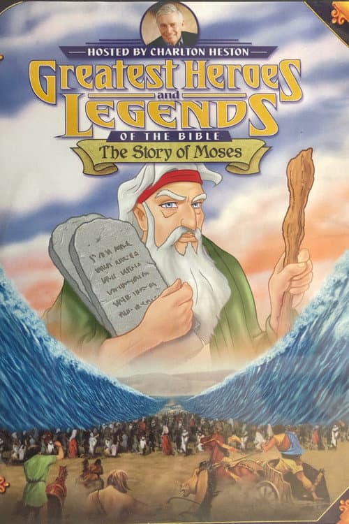 Greatest Heroes and Legends: The Story of Moses (2008) poster