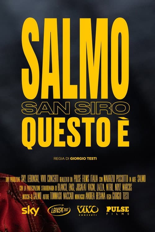 Salmo - San Siro, questo è (2022) poster