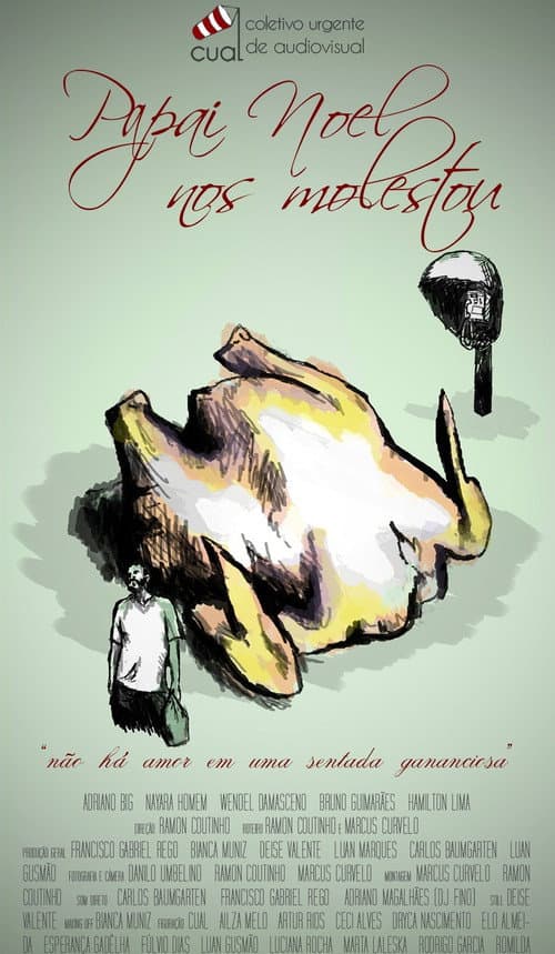 Papai Noel nos Molestou (2013) poster
