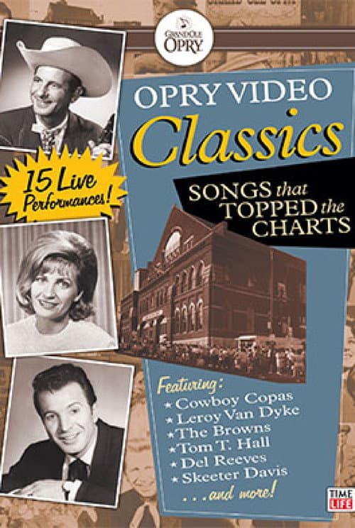 Opry Video Classics: Songs That Topped the Charts (2007) poster