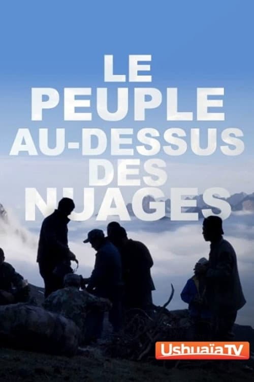 Le peuple au-dessus des nuages (2018) poster