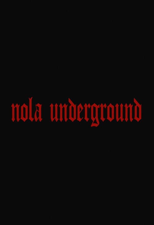 NOLA Underground (1996) poster