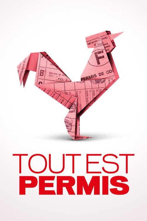 Tout est permis (2014) poster