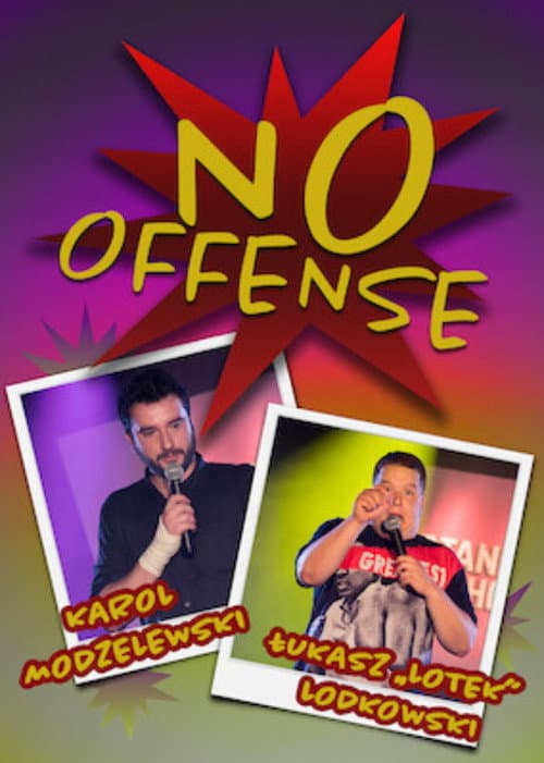 Karol Modzelewski, Łukasz Lotek Lodkowski, No Offense (2016) poster
