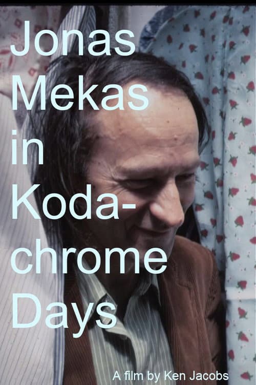 Jonas Mekas in Kodachrome Days (2009) poster