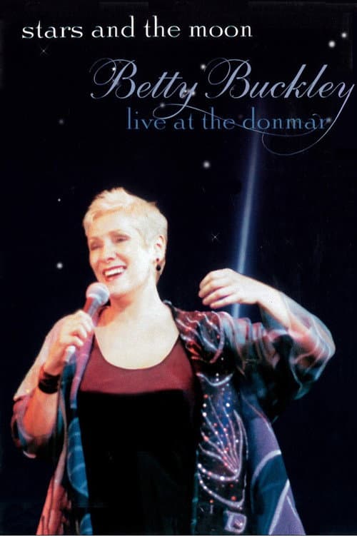 Stars and the Moon: Betty Buckley Live at the Donmar (2001) poster