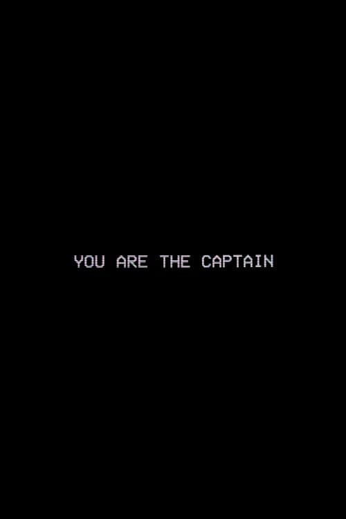 You Are The Captain (2018) poster