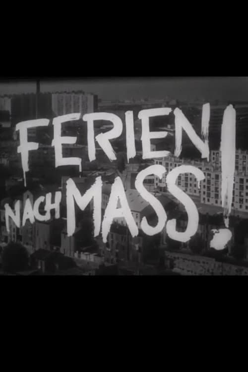 Ferien nach Mass! (1962) poster