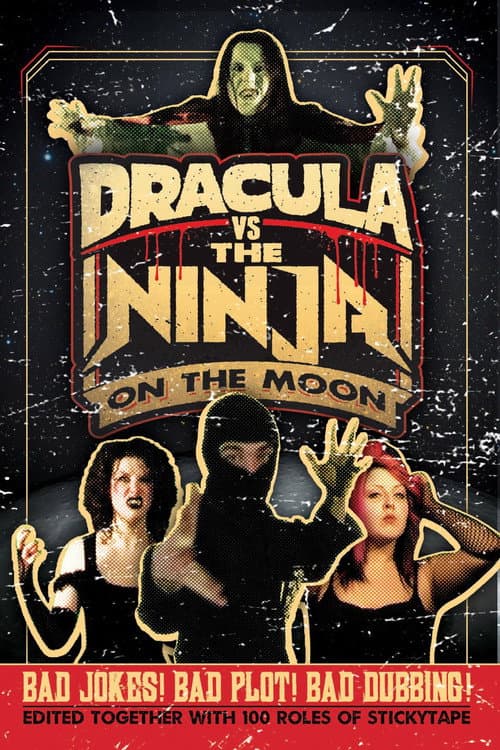 Dracula vs the Ninja on the Moon (2009) poster