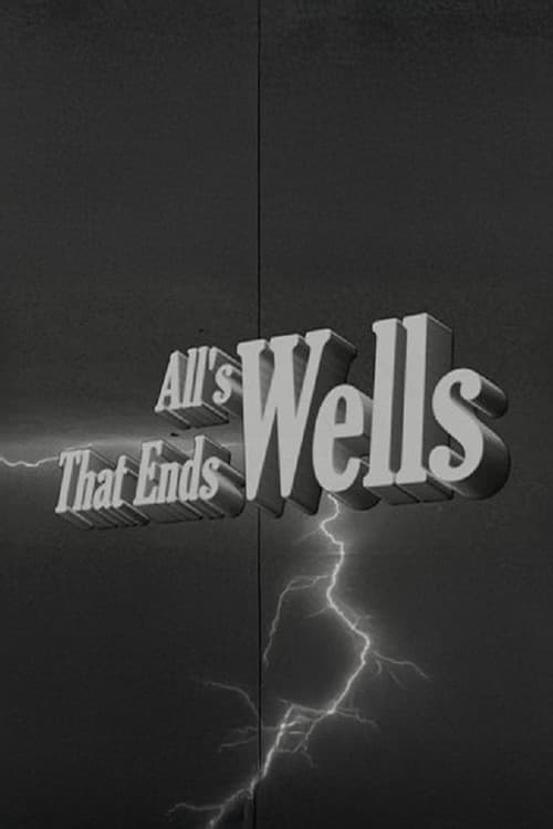 All's Wells That Ends Wells (2011) poster