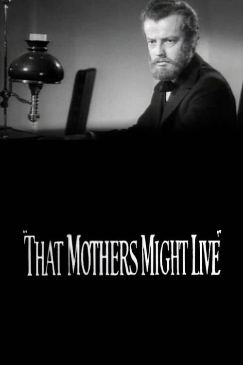 That Mothers Might Live (1938) poster