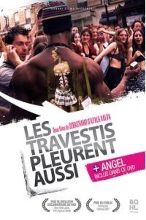 Les travestis pleurent aussi... (2007) poster