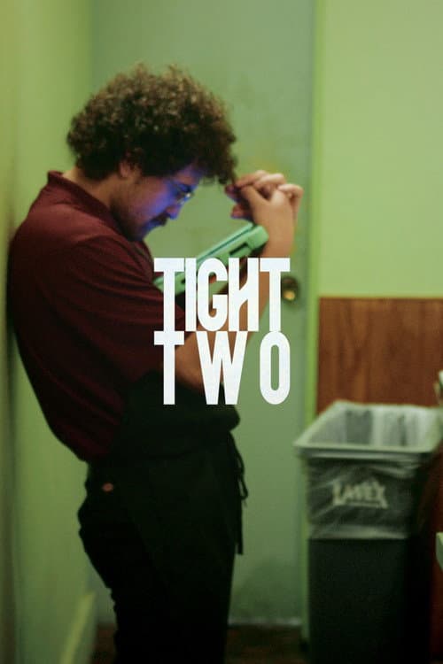 Tight Two () poster