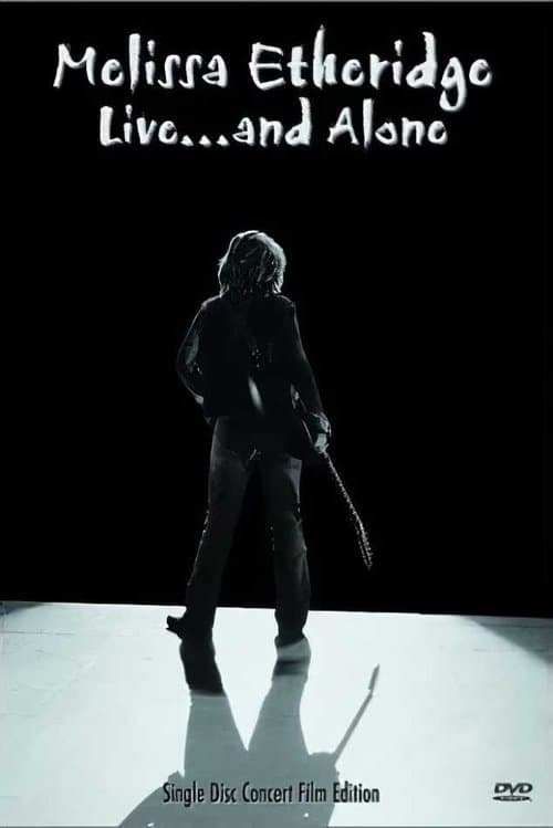 Melissa Etheridge Live... and Alone (2002) poster