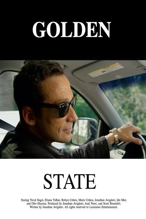 Golden State (2018) poster