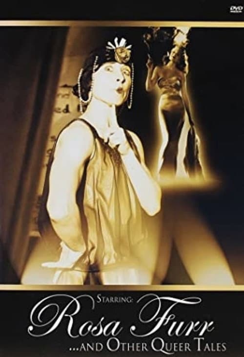 Starring: Rosa Furr... and Other Queer Tales (2003) poster