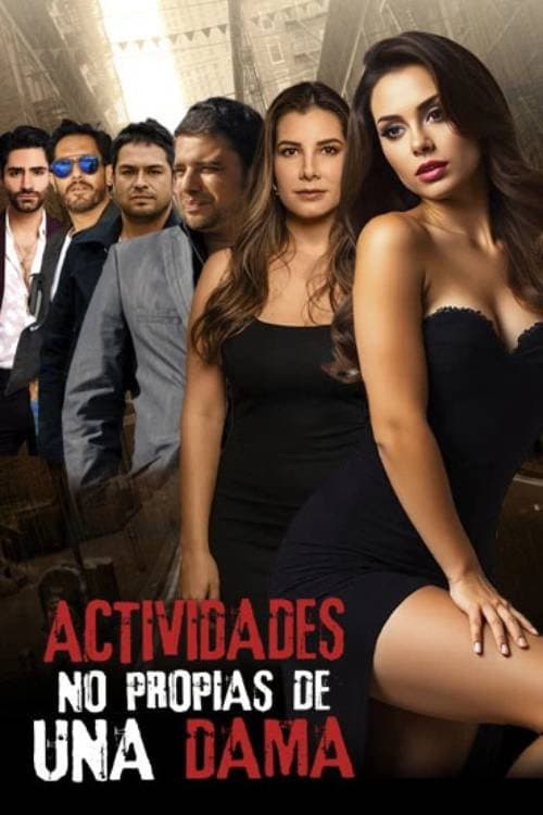 Actividades no propias de una dama (2024) poster