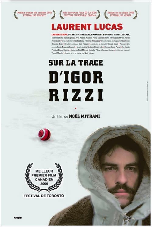 Sur la trace d'Igor Rizzi (2006) poster
