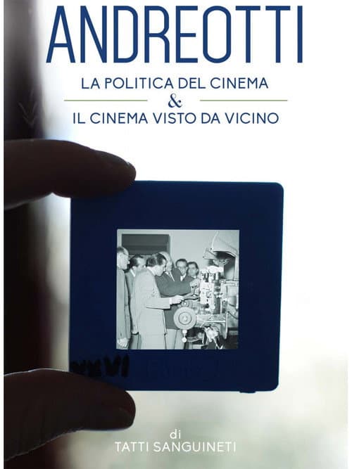 Giulio Andreotti - Il cinema visto da vicino (2014) poster