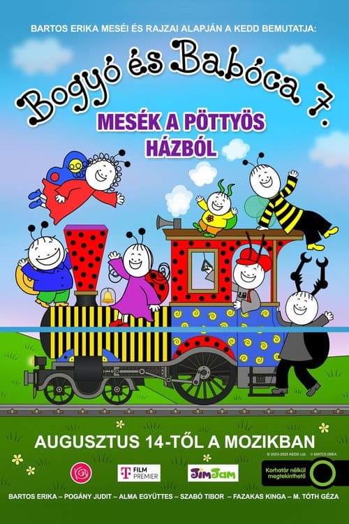 Bogyó és Babóca 7. - Mesék a pöttyös házból (2025) poster