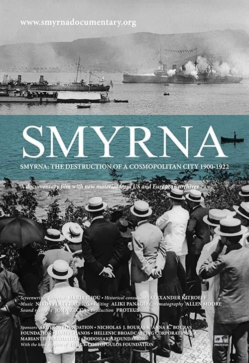 Smyrna: The Destruction of a Cosmopolitan City - 1900-1922 (2012) poster