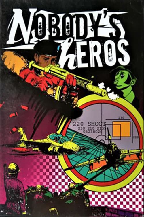 Nobody's Heros (2006) poster