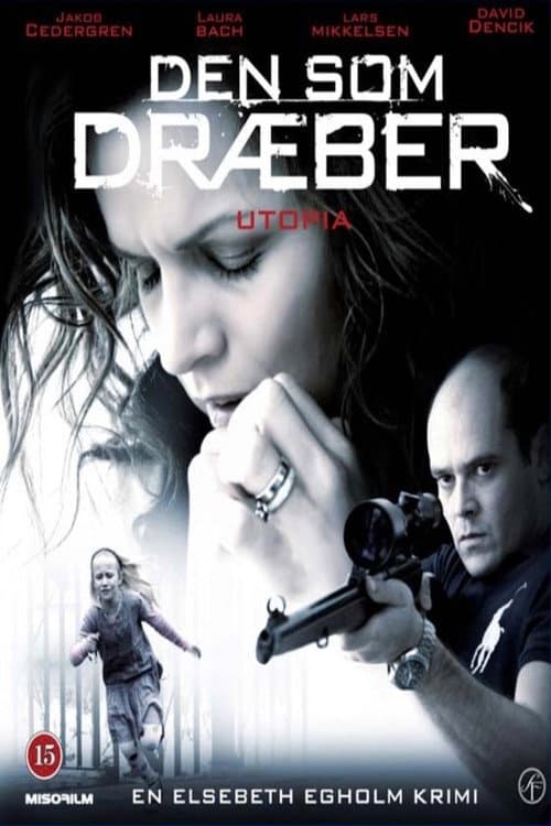 Den som dræber 2 - Utopia (2011) poster