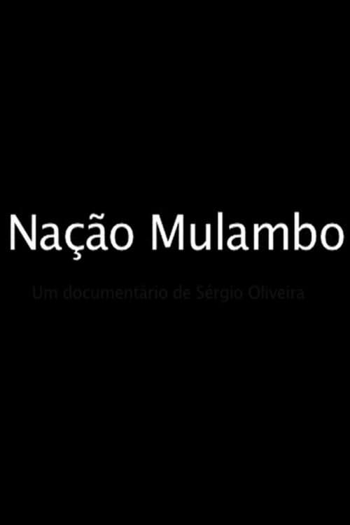 Nação Mulambo (2007) poster