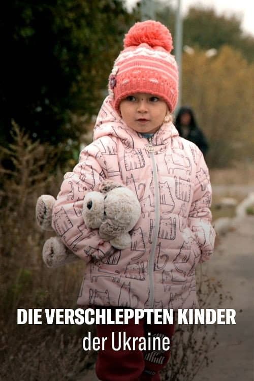 Putin and Ukraine's Stolen Children (2023) poster