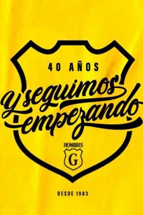 Hombres G: 40 años y seguimos empezando (2023) poster