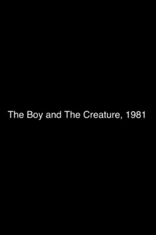 The Boy and the Creature, 1981 (2009) poster