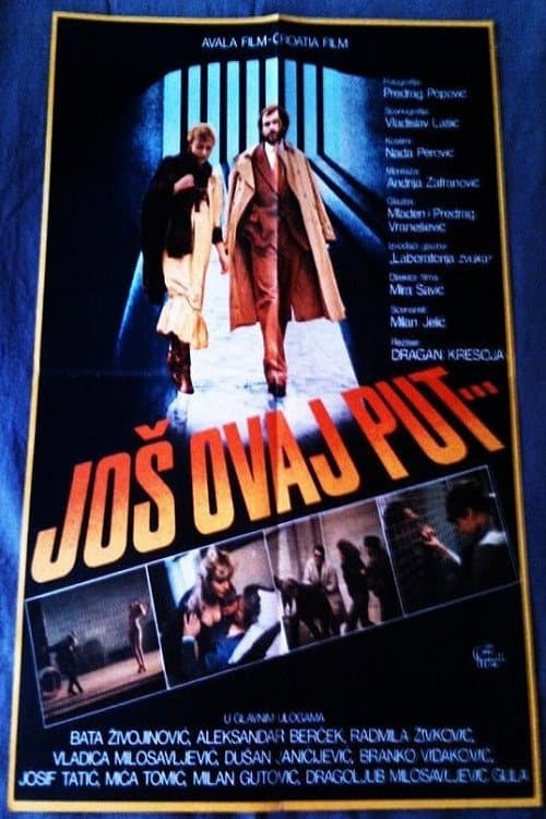 Još ovaj put (1983) poster
