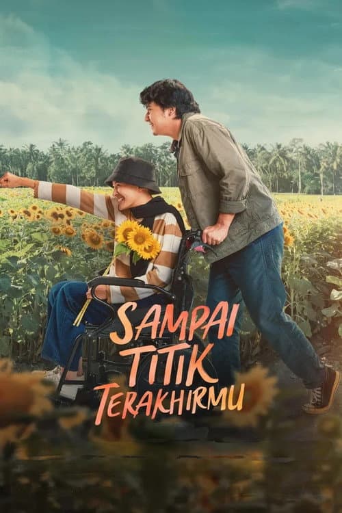 Sampai Titik Terakhirmu (2025) poster