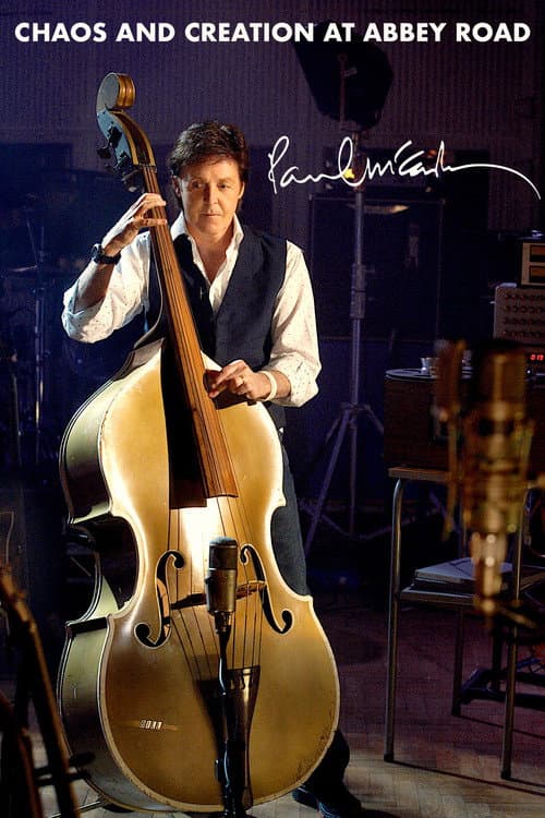 Paul McCartney: Chaos and Creation at Abbey Road (2005) poster