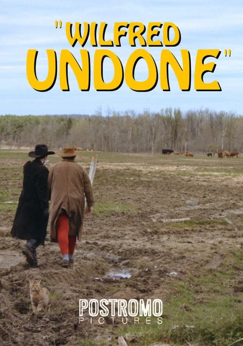Wilfred Undone (2019) poster