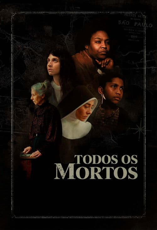 Todos os Mortos (2020) poster