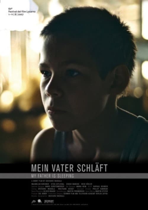Mein Vater schläft (2007) poster