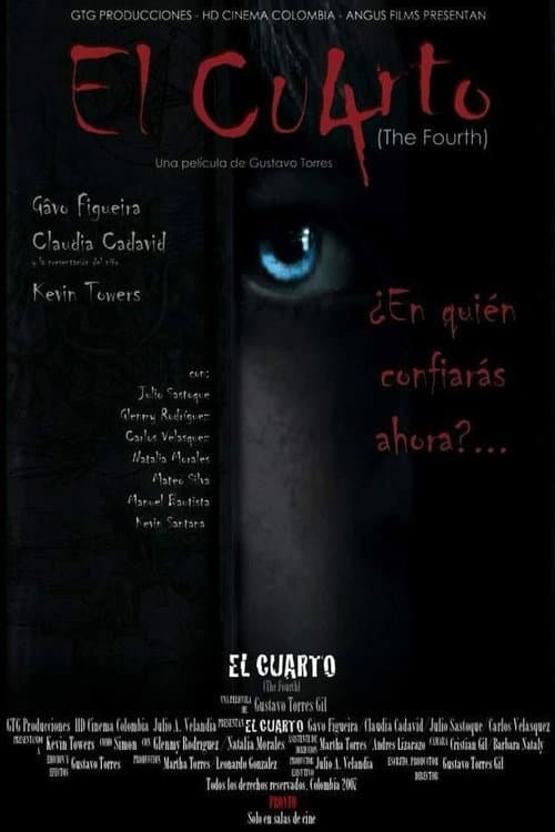 El cuarto (2008) poster