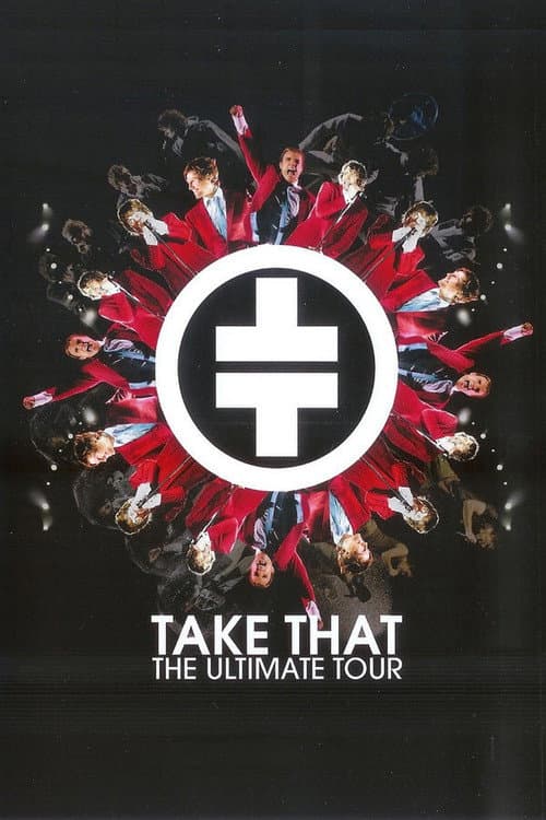 Take That: The Ultimate Tour (2006) poster