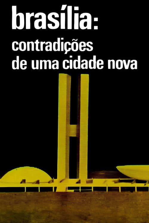 Brasília, Contradições de uma Cidade Nova (1968) poster