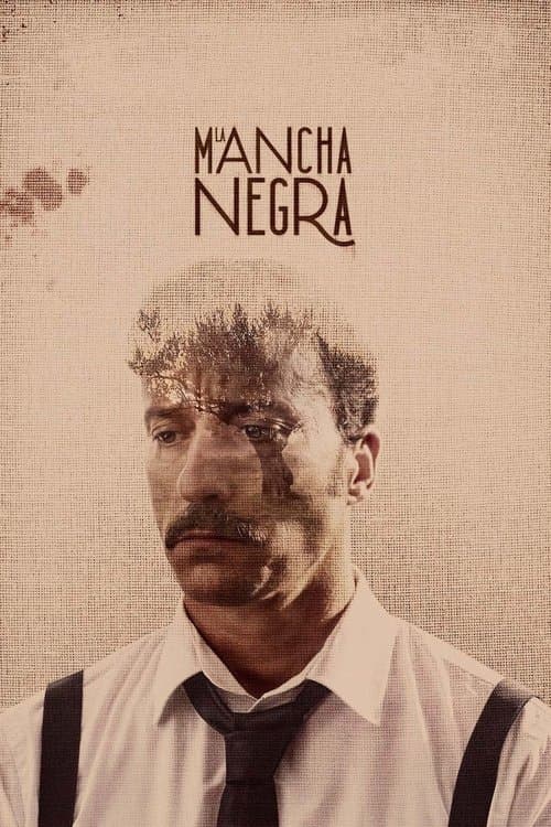 La Mancha Negra (2021) poster