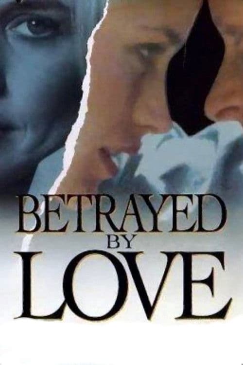 Betrayed by Love (1994) poster