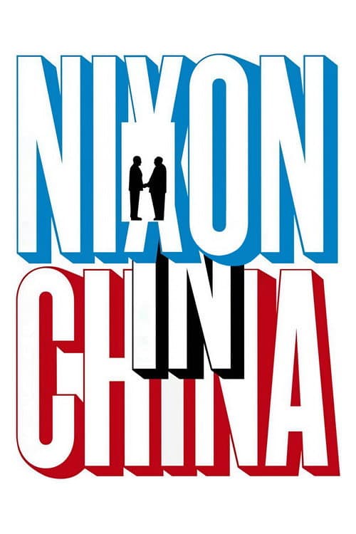 John Adams: Nixon in China (2012) poster