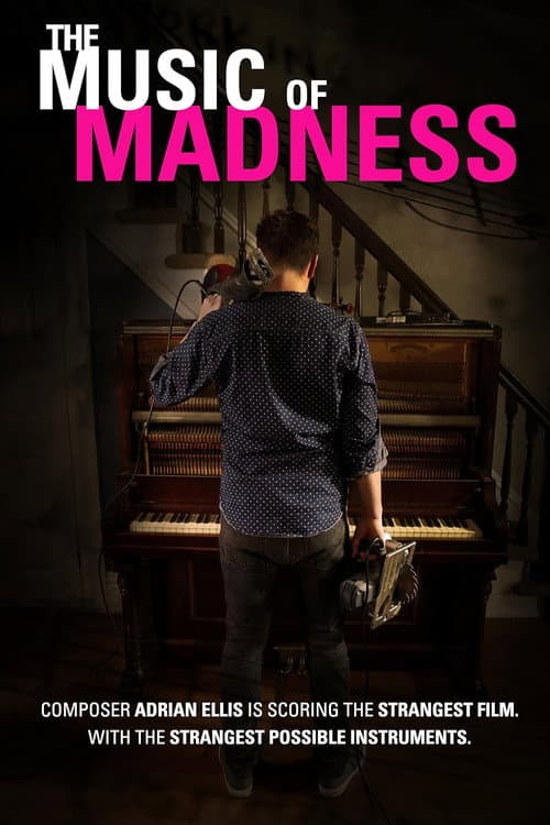 The Music of Madness (2019) poster