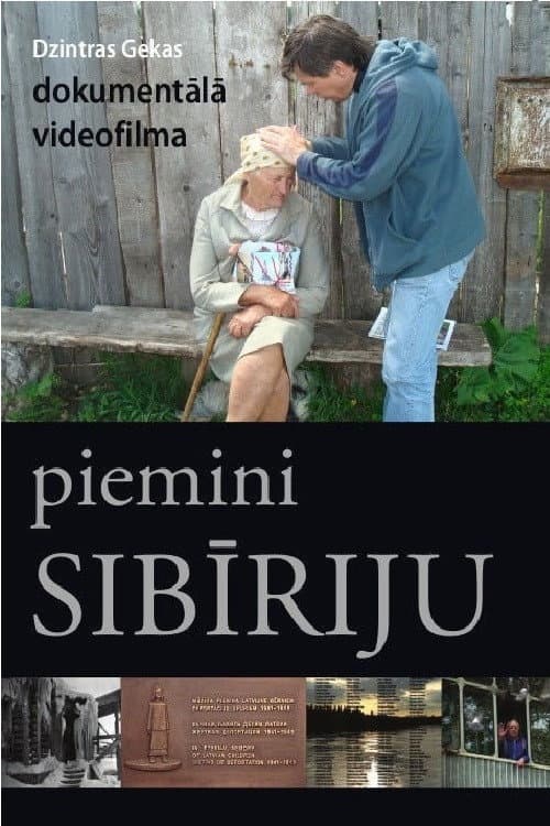 Piemini Sibīriju I (2010) poster
