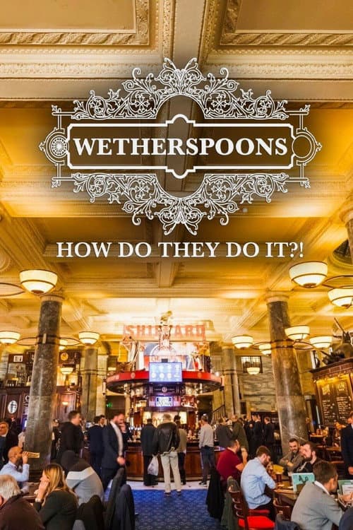 Wetherspoons: How Do They Do It?! (2021) poster