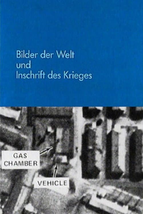 Bilder der Welt und Inschrift des Krieges (1991) poster