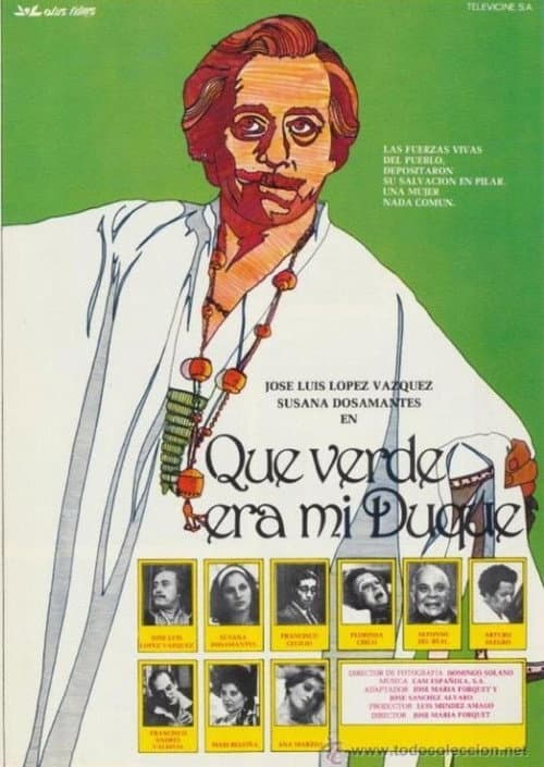 ¡Qué verde era mi duque! (1980) poster