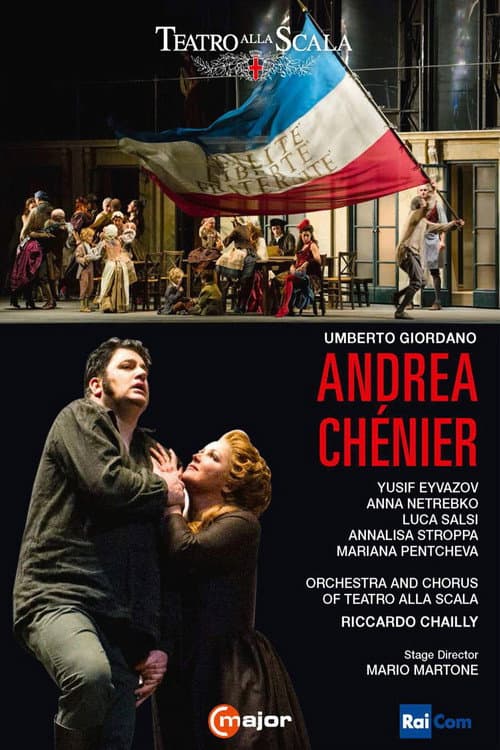 Giordano: Andrea Chénier - Teatro alla Scala (2017) poster