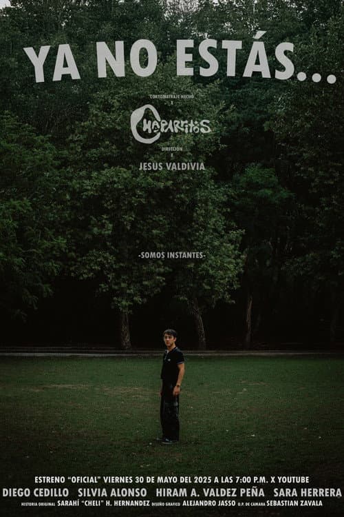 Ya No Estás... (2025) poster